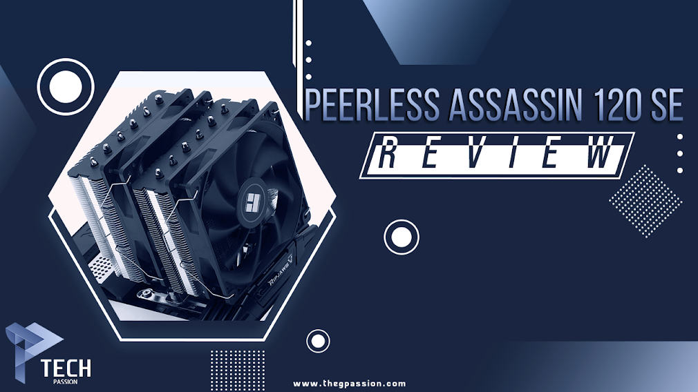 مراجعة المبرد الهوائي Peerless Assassin 120 SE